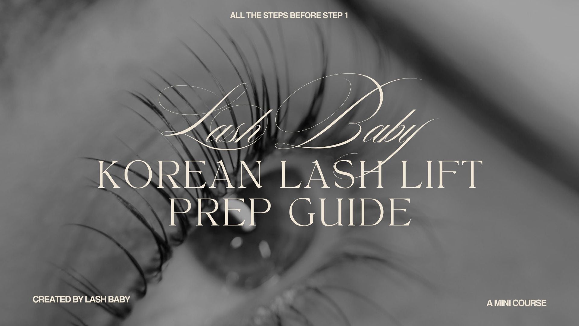 Korean Lash Lift Prep Guide